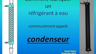 Comment fabriquer un réfrigérant à eau ou condenseur [upl. by Aloeda]