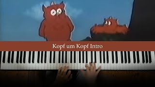 Kopf um Kopf  Intro Theme Piano Cover  Dedication 966 [upl. by Rieth844]