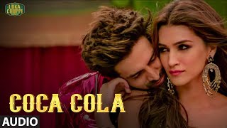 COCA COLA Audio Song  Luka Chuppi Kartik A Kriti S Tanishk B Neha Kakkar Tony Kakkar Young Desi [upl. by Yelsnya]