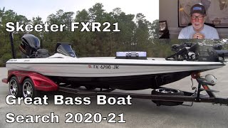 Skeeter FXR 21 Great Bass Boat Search of 202021  Video 21 of Series [upl. by Ainsworth648]