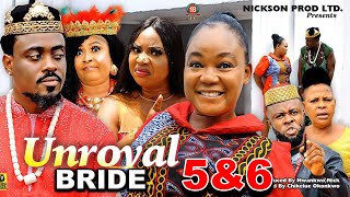 Unroyal Bride Season 5amp6 Racheal Okonkwo Latest Nig Movie 2024 [upl. by Didi]