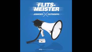 Jebroer en Outsiders Flitsmeister [upl. by Giacobo]