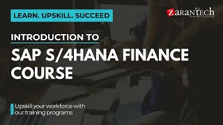 Introduction to SAP S4HANA Finance Course  ZaranTech [upl. by Noby]