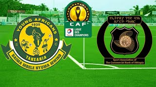 LIVE YANGA SC VS CBE SA  MCHEZO WA LIGI YA MABINGWA AFRIKA CAF CHAMPIONS LEAGUE [upl. by Mayhew]