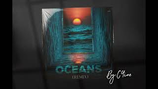 C9INE  OCEAN REMIX OFFICIAL AUDIO [upl. by Pang]