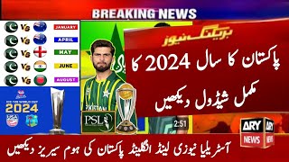 Pakistan Cricket Team Full Schedule 2024  Pakistan Team All Series and Tournament Schedule 2024 [upl. by Ahsikahs]