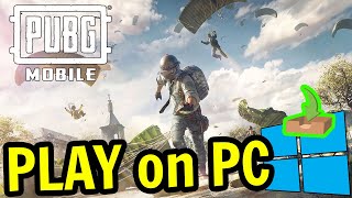 🎮 How to PLAY PUBG MOBILE on PC ▶ DOWNLOAD and INSTALL [upl. by Les889]