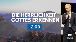 12 Uhr OnlineGottesdienst 892024  Die Herrlichkeit Gottes erkennen  Matthäus Gemeinde Bremen [upl. by Rozelle]