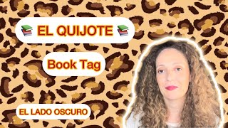 El Quijote  Booktag 📚 Idea original del canal Trotalibros [upl. by Adnowat]