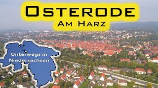 Osterode am Harz  Unterwegs in Niedersachsen Folge 52 [upl. by Amora]