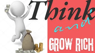 THINK amp GROW RICH [upl. by Zsuedat]