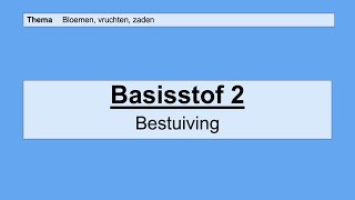 VMBO HAVO 1  Voortplanting bij planten en dieren  2 Bestuiving  8e editie  MAX [upl. by Nauq]