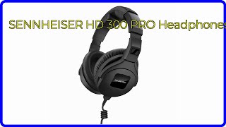 REVIEW 2024 SENNHEISER HD 300 PRO Headphones ESSENTIAL details [upl. by Adaha]