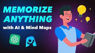 How to Memorize Anything With AI amp Mind Maps [upl. by Heathcote]