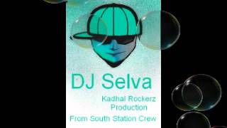 DJ SelvaVenaam Machan [upl. by Bromleigh]