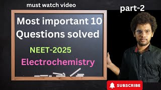 electrochemistry most important 10 question solve part2 NEET JEE PWBangla BongMistry [upl. by Notneiuq]