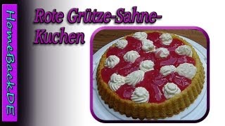 Rote grütze Torte Rezepte  Backanleitung von HomeBackDE [upl. by Aeki]