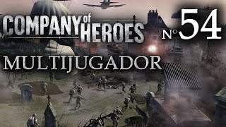 Company of Heroes  54ª Partida Multijugador Saint Hilaire  2 vs 2 [upl. by Eyak705]