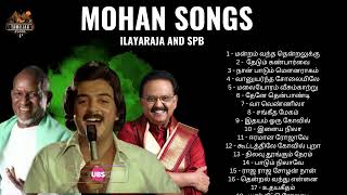 Mohan Songs 💕 Ilayaraja and Spb ❤️ Best Tamil Songs  Melody Songs Tamil [upl. by Rabkin448]