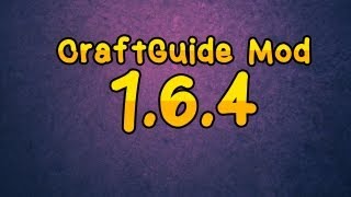 164 CraftGuide Mod  Showcase  Download [upl. by Nauhs]