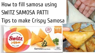 How to fill samosa using SWITZ SAMOSA PATTI  Ramzan recipes for Iftaar  Mixed Bag [upl. by Pacifa]