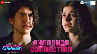 Ghanghor Connection  Almost Pyaar with DJ Mohabbat  Alaya F Karan M  Abhijeet S Amit T Shellee [upl. by Sucramd]