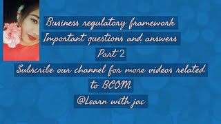 BUSINESS REGULATORY FRAMEWORK Sem 2 important notes for examination [upl. by Ambrosine707]