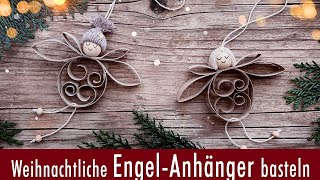 Süße Engel aus Toilettenpapierrollen basteln  Weihnachtsengel  Baumschmuck  Anhänger  DIY [upl. by Aset384]