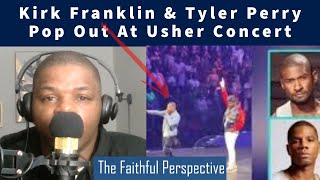 Kirk Franklin amp Tyler Perry Pop Out At Usher Concert  TFP [upl. by Adnylg536]