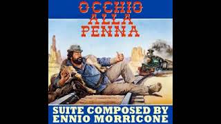 OCCHIO ALLA PENNA Original Motion Picture Soundtrack  Ennio Morricone [upl. by Artinak153]