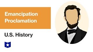 US History  Emancipation Proclamation [upl. by Billen691]