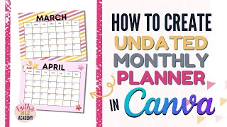 How to create an undated monthly planner in Canva [upl. by Odnalo800]