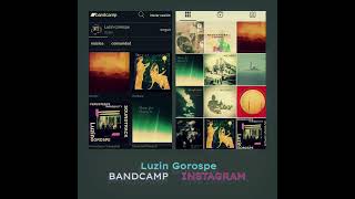 Luzin Gorospe en BANDCAMP  INSTAGRAM [upl. by Pasho]