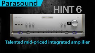 Parasound HINT 6 The integrated amplifier thats easy to fall in love with [upl. by Topper]