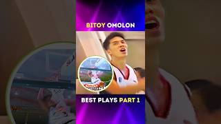 Nelbert Bitoy Omolon Best Plays P1 🔥 [upl. by Alitta]