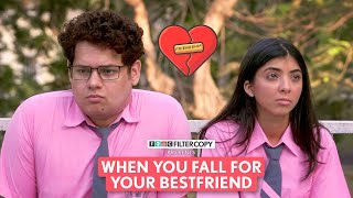 FilterCopy  Falling For Your Best Friend  Ft Devishi Madaan Shashwat Chaturvedi [upl. by Bluefarb]