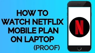 How to watch netflix on laptop using mobile only plan proof [upl. by Nhoj]