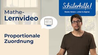 Proportionale Zuordnungen 🎓 Schülerhilfe Lernvideo Mathe [upl. by Ainig]