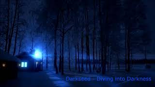 Darkseed  Diving into Darkness Album [upl. by Mccallum]