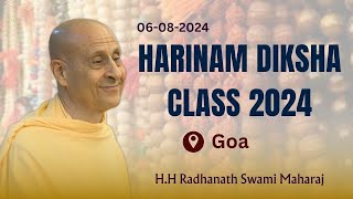 Goa Harinam Diksha 2024 Class HH Radhanatha Swami Maharaj 06 Aug 2024 [upl. by Aleahc19]