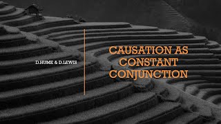 Causation as Constant Conjunction [upl. by Horten]