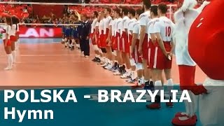 POLSKA  BRAZYLIA  Hymn [upl. by Pelage]