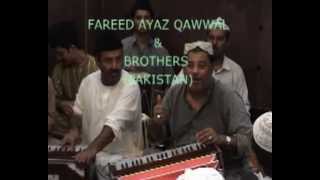 FAREED AYAZ  HAIDARIYAM QALANDARAM MASTAMavi [upl. by Dyke]