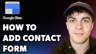 How to Add Contact Form on Google Sites Full 2024 Guide [upl. by Ahseenal]