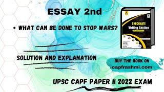 Essay 2  What can be done to stop wars  CAPF Paper II 2022 exam solution [upl. by Gusti]