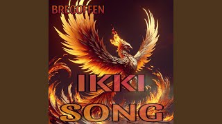 Ikki Song [upl. by Hallvard]