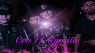 Nietos del Viejo  Con El Humito slowed [upl. by Notned]