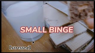 a small binge  tw ed  binge vlog  •stressed • [upl. by Ellivro345]