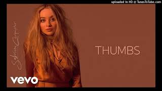 Sabrina Carpenter  Thumbs pitched version [upl. by Nnylanna]