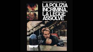 La Polizia Incrimina La Legge Assolve High Crime Film Score 1973 [upl. by Enimzzaj161]